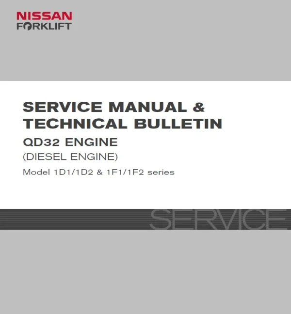 QD32 Diesel Service Manual forklift manual