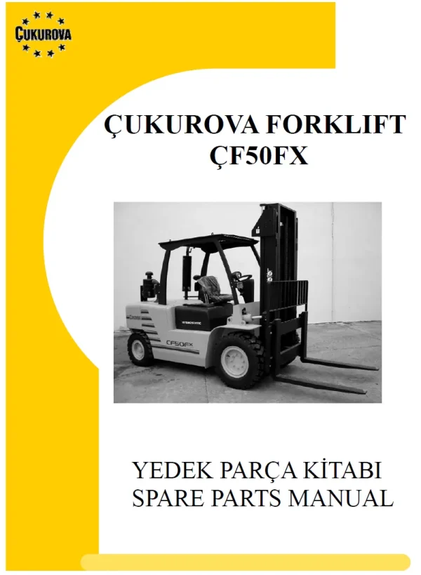 CUKUROVA CF50FX YEDEK PARCA KITABI 560A04R01 Spare Parts Catalog forklift manual