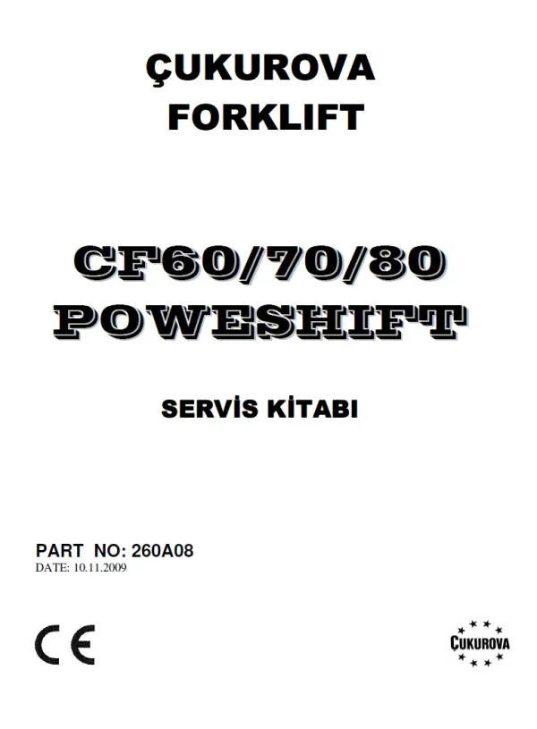 CUKUROVA CF607080PS SERVIS KITABI 260A08 forklift manual