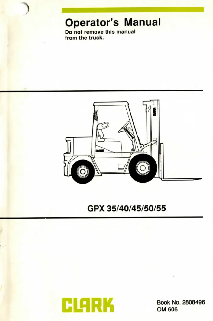 Clark GPX50 (GPX711) Manual 4 Clark GPX50 (GPX711) Manual - Image 4