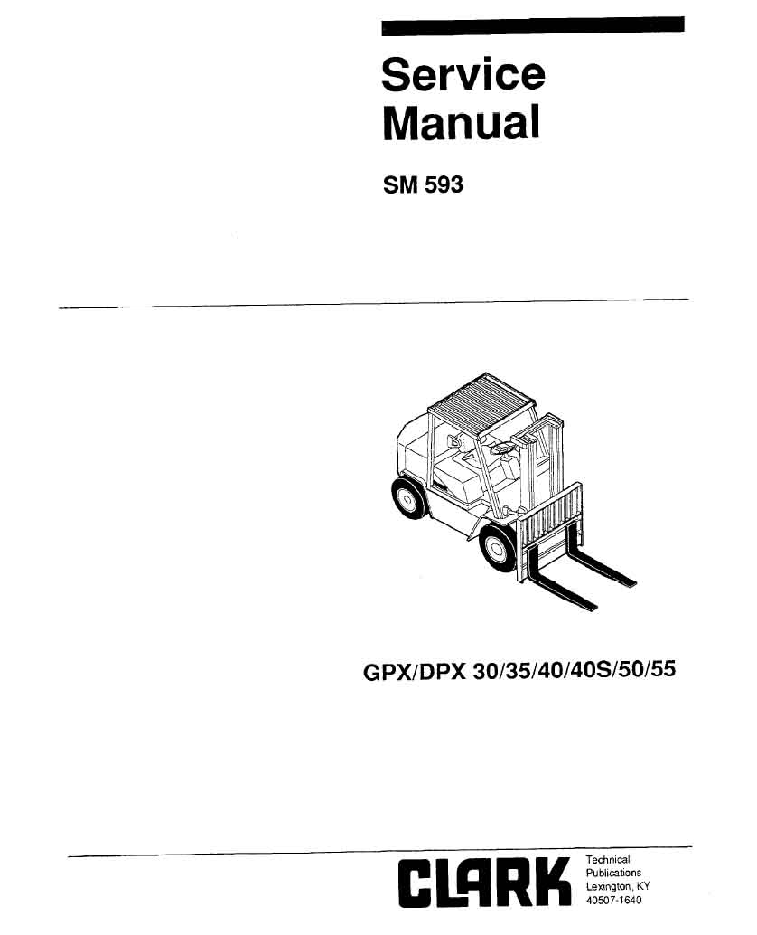 Clark GPX50 (GPX711) Manual 5 Clark GPX50 (GPX711) Manual - Image 5