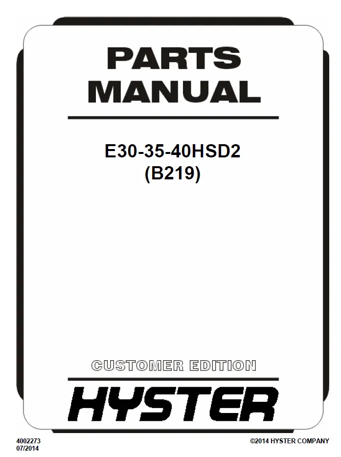 Hyster E30HSD2 (B219) Manual 2 Hyster E30HSD2 (B219) Manual - Image 2