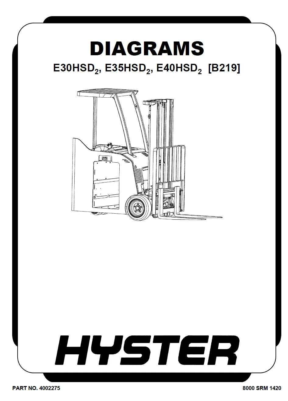 Hyster E30HSD2 (B219) Manual 3 Hyster E30HSD2 (B219) Manual - Image 3